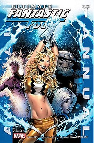 Ultimate Fantastic Four Annual #1 by Mark Millar