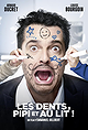 Les dents, pipi et au lit