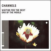 Waiting for the Next End of the World