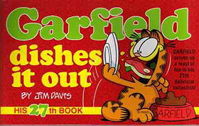 Garfield Dishes It Out (Garfield #27)