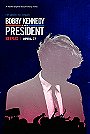 Bobby Kennedy for President 