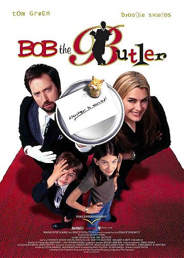 Bob the Butler (2005)