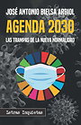 Agenda 2030: Las trampas de la Nueva Normalidad 