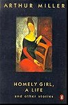 Homely Girl, a Life and Other Stories
