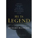 He Is Legend: An Anthology Celebrating Richard Matheson