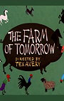 The Farm of Tomorrow