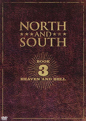 North and South Book III: Heaven and Hell