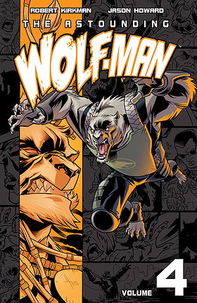 The Astounding Wolf-Man, Vol. 4