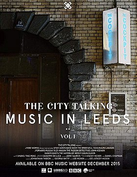 The City Talking: Music in Leeds, Vol.1