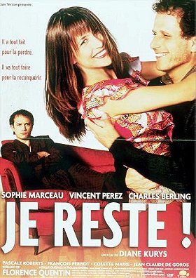 Je reste! (Original French ONLY Version)