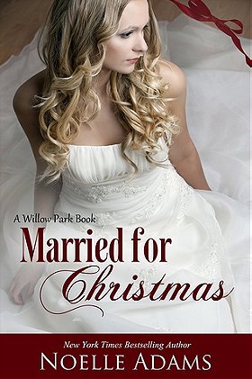 Married for Christmas (Willow Park #1)