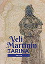 Veli Martinin tarina