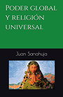 PODER GLOBAL Y RELIGIÓN UNIVERSAL 