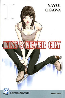 Kiss & Never Cry 