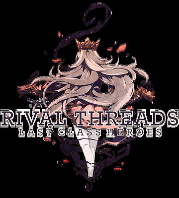 Rival Threads : Last Class Heroes