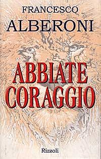 Abbiate Coraggio (ITALIAN TEXT)