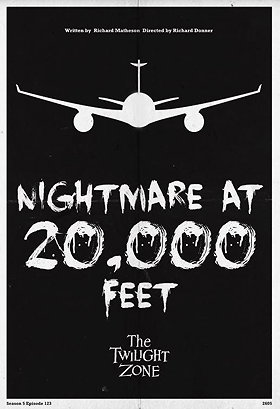 The Twilight Zone: Nightmare at 20,000 Feet