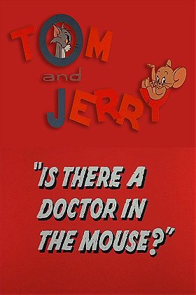 Is There a Doctor in the Mouse?