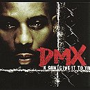 DMX: X Gon' Give It to Ya