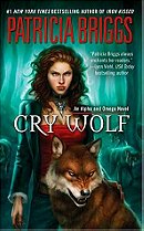 Cry Wolf (Alpha & Omega, Book 1)