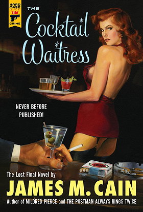 The Cocktail Waitress (Hard Case Crime)