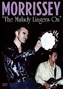 Morrissey: The Malady Lingers On