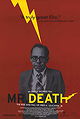 Mr. Death: The Rise and Fall of Fred A. Leuchter, Jr.