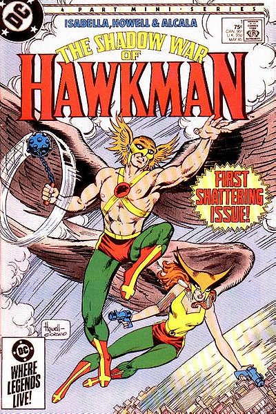 Shadow War of Hawkman (1985) 	#1-4 	DC 	1985