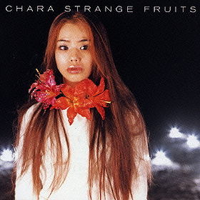 Strange Fruits