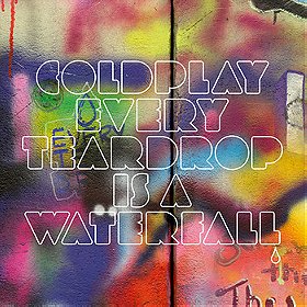 Coldplay: Every Teardrop Is a Waterfall