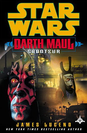 Star Wars:  Darth Maul - Saboteur