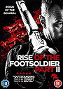 Rise of the Footsoldier Part II