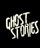 Ghost Stories