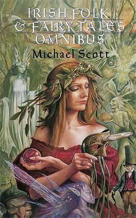 Irish Folk And Fairy Tales: Omnibus Edition