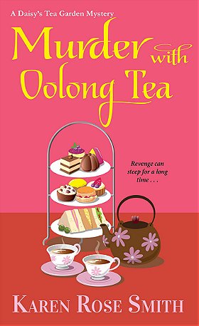 Murder with Oolong Tea (A Daisy's Tea Garden Mystery)