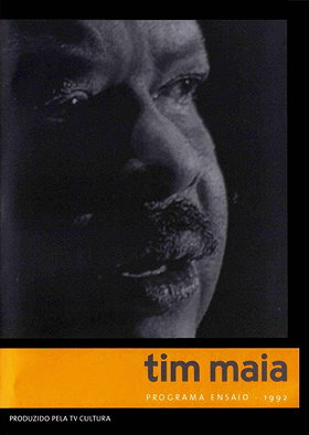 Tim Maia: Programa Ensaio