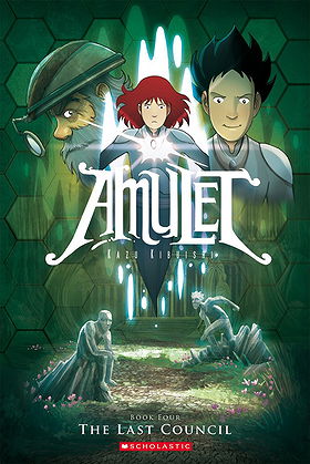 Amulet, Book 4: The Last Council 