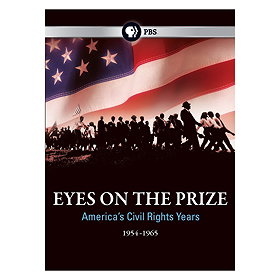 Eyes on the Prize: America's Civil Right Years (1954-1965)