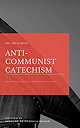 Anti-Comunnist Catechism