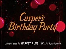 Casper's Birthday Party