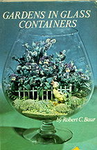 Gardens in Glass Containers