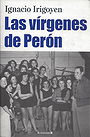 Las vírgenes de Perón