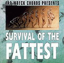Survival of the Fattest