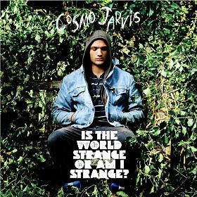 Is the World Strange Or Am I Strange?