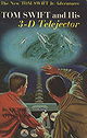 Tom Swift and His 3-D Telejector (The New Tom Swift, Jr., adventures, 24)
