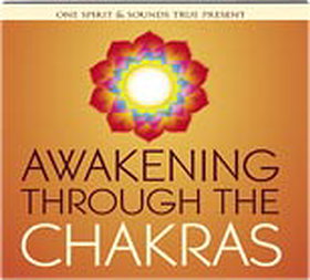 Awakening Through the Chakras (Audio CD)