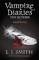 Nightfall (Vampire Diaries: The Return, Vol. 1)