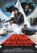 Mad Mission Part 4: You Never Die Twice