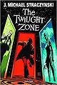 The Twilight Zone Volume 1: The Way Out (Twilight Zone Tp)