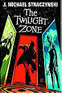 The Twilight Zone Volume 1: The Way Out (Twilight Zone Tp)